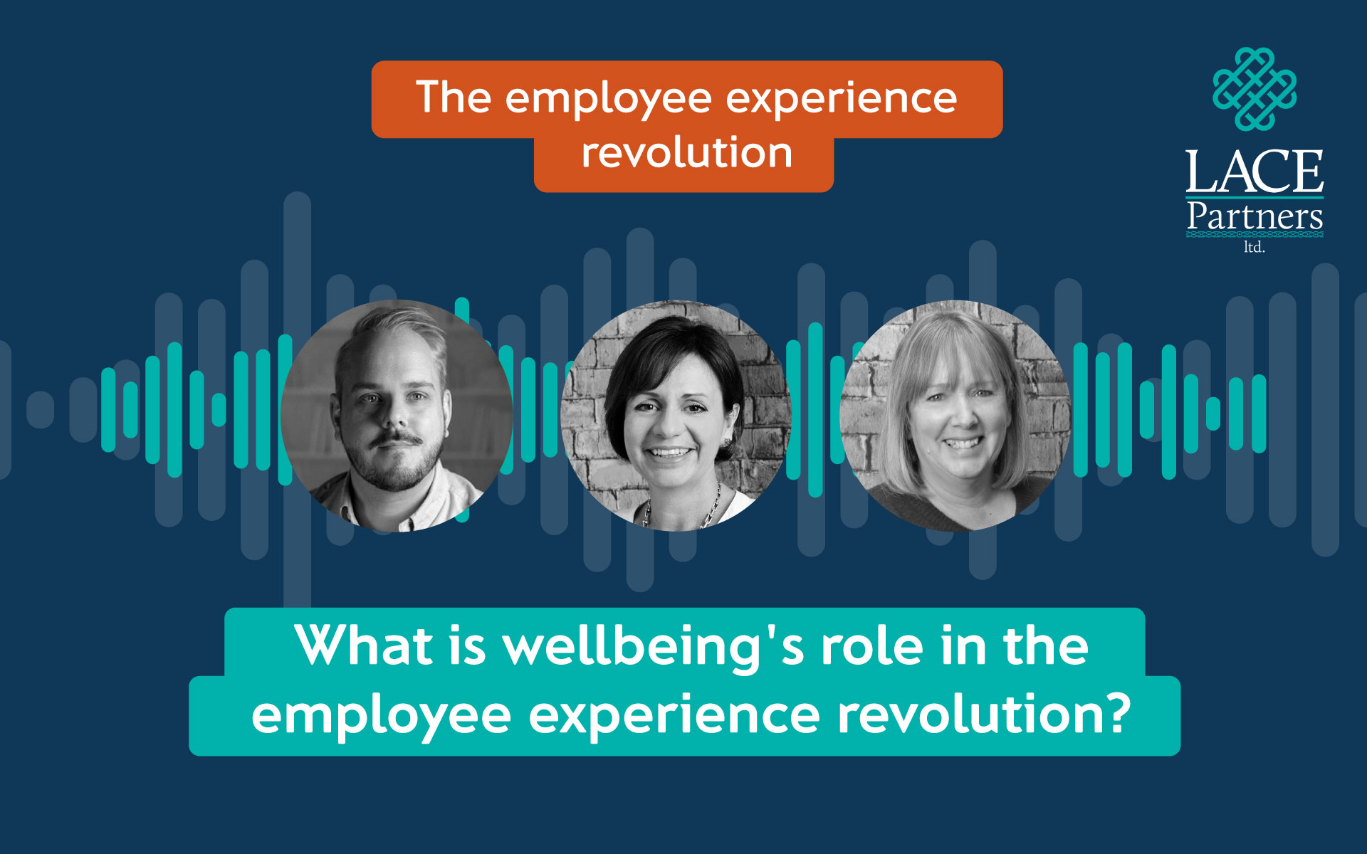 PODCAST: What is wellbeing's role in the EX revolution?
