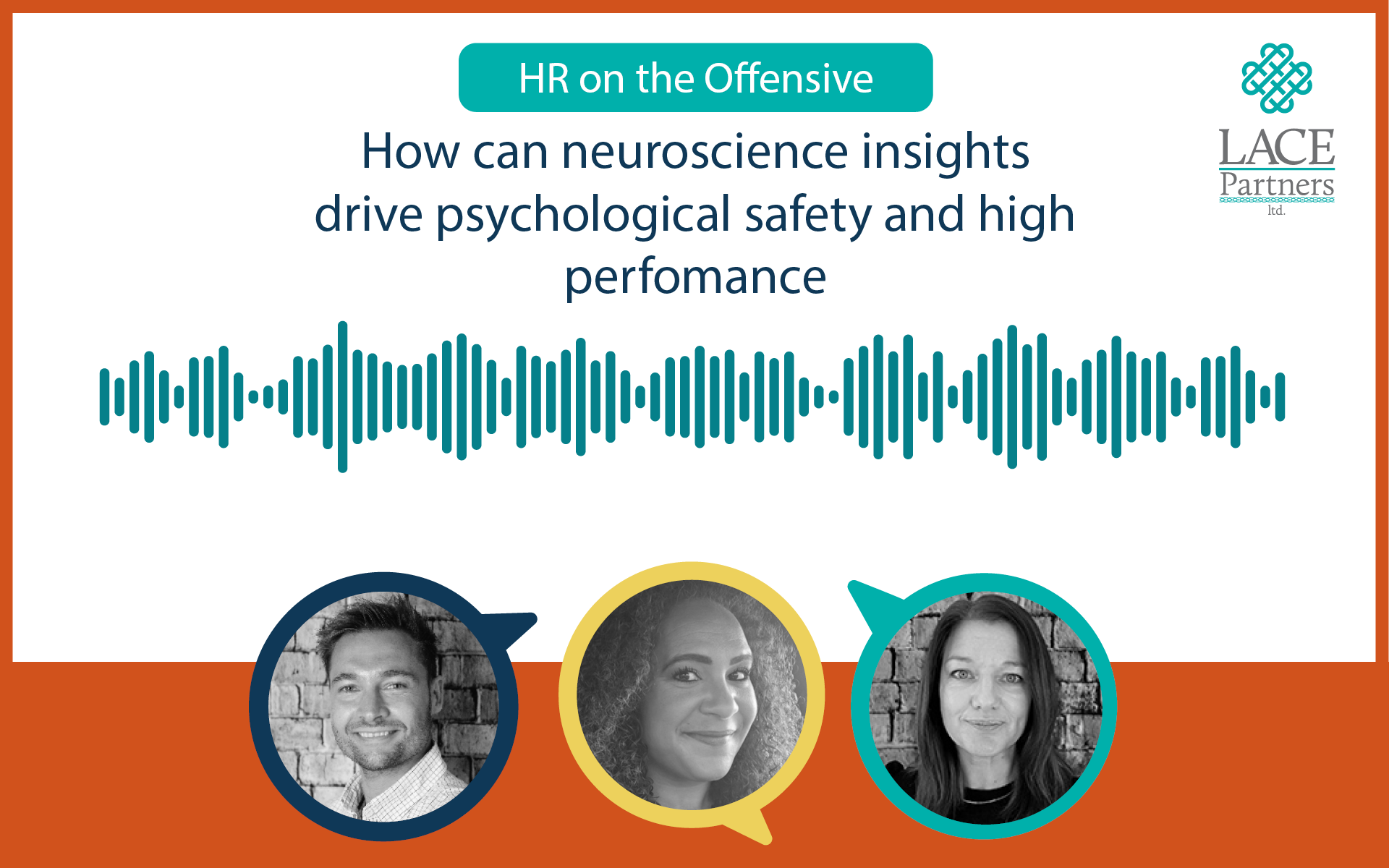 How can neuroscience insights drive psychological safety and high performance?