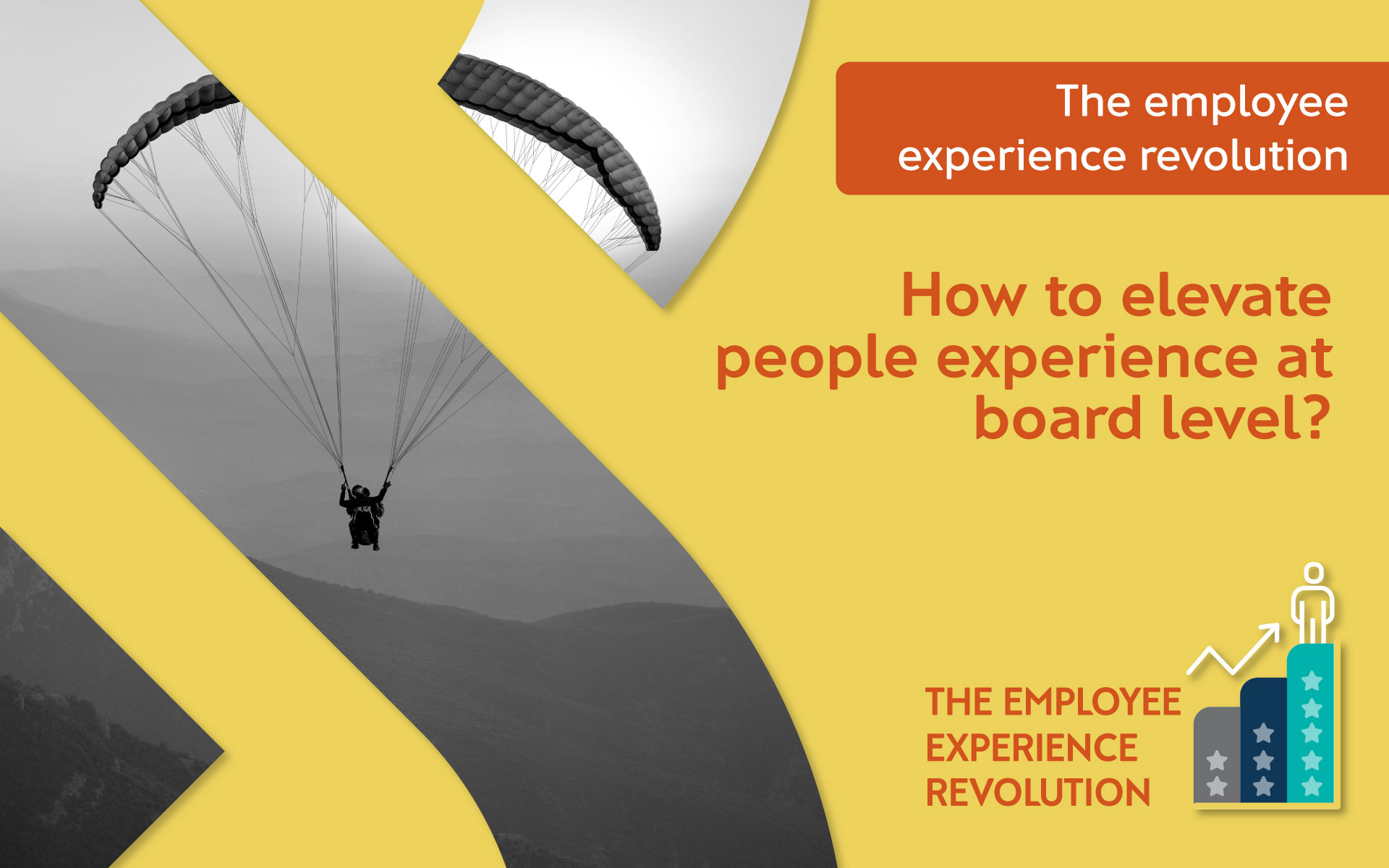 BLOG: How to elevate people experience at board level?