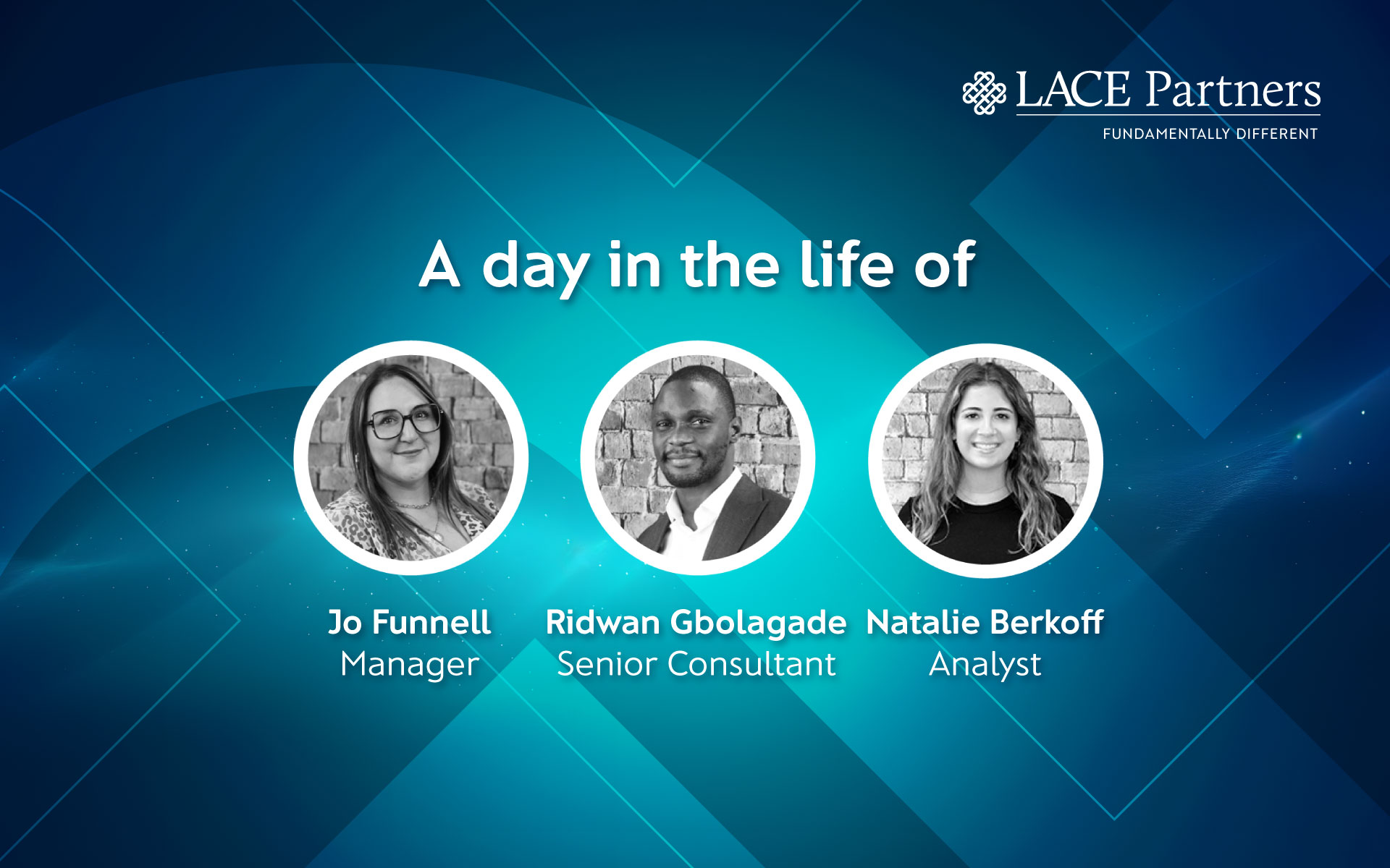 A day in the life at LACE