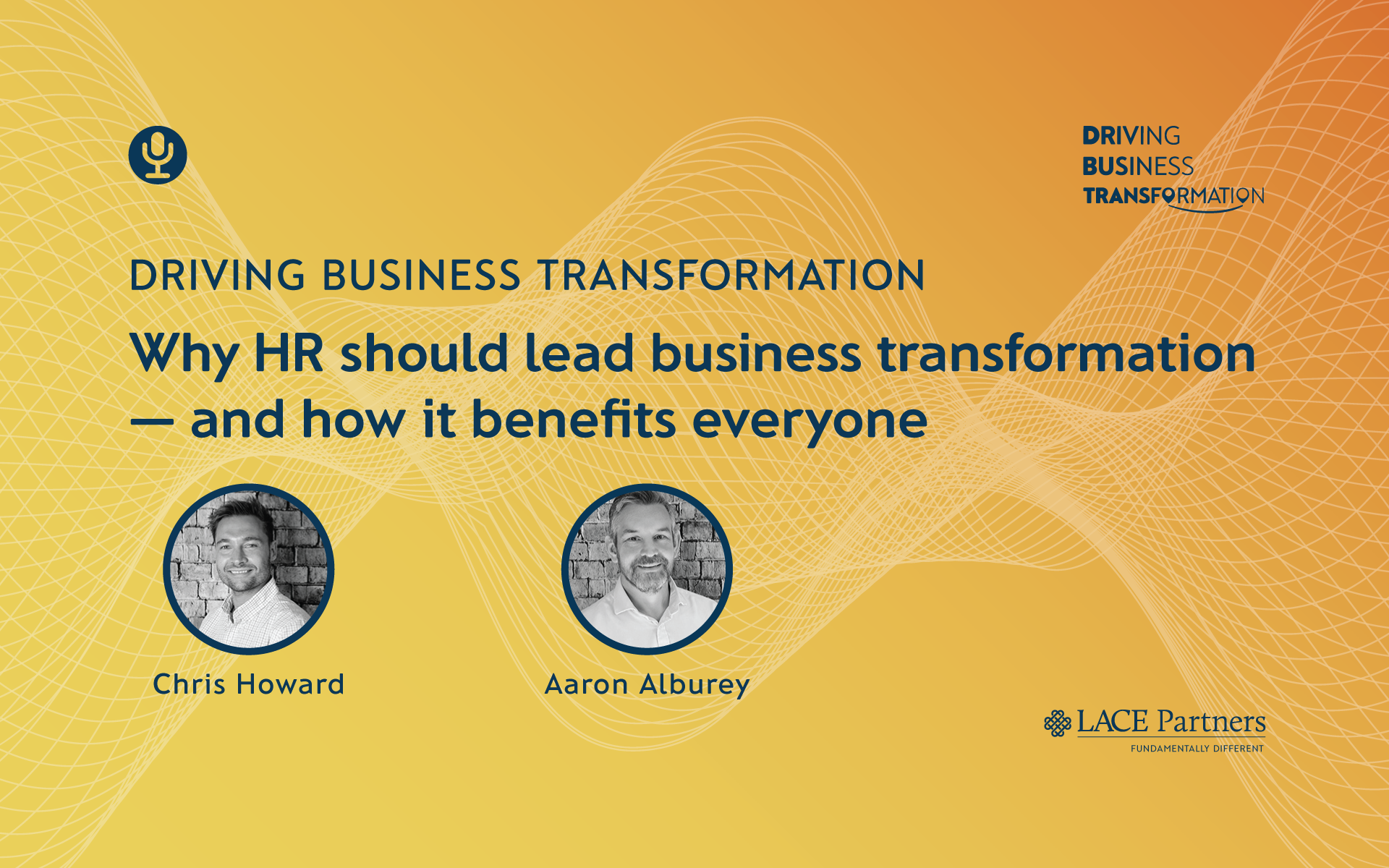 Why HR should lead business transformation — and how it benefits everyone