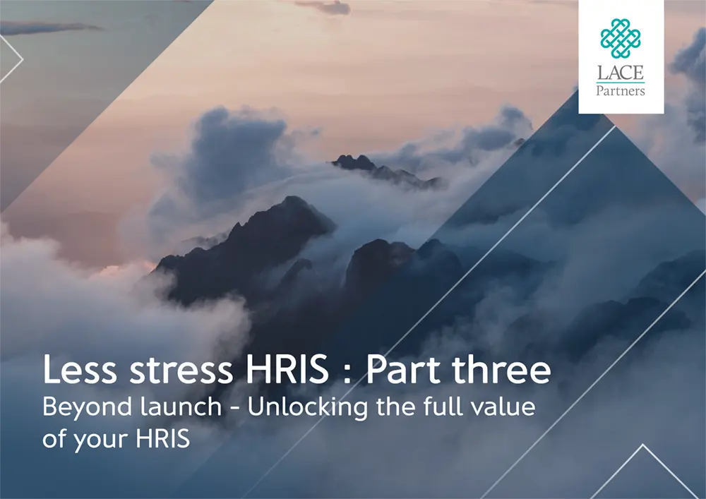 Less stress HRIS - optimise your tech system