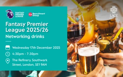 JGA and LACE Fantasy Premier League 2025/26 – Christmas Networking drinks