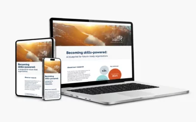 Becoming skills-powered: A blueprint for future-ready organisations