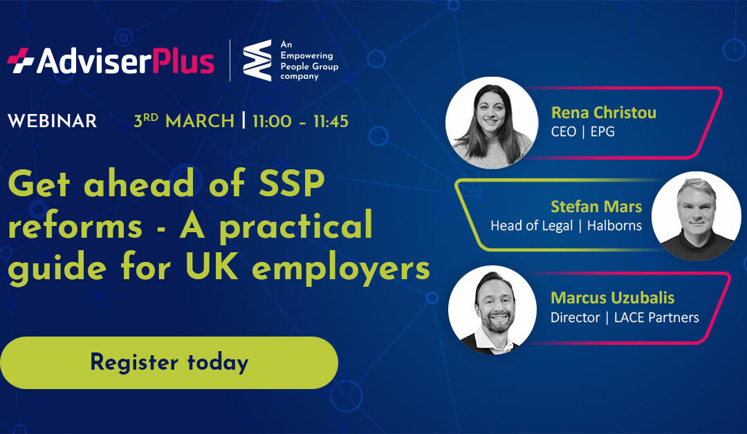 Get ahead of SSP reforms – a practical guide for UK employers